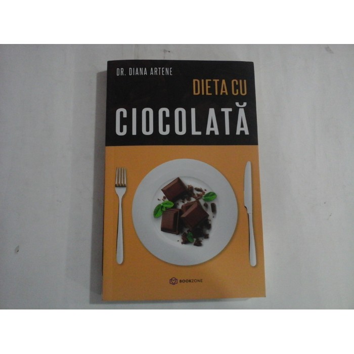 DIETA CU CIOCOLATA  -  DR. DIANA ARTENE